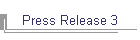 Press Release 3
