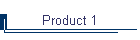 Product 1