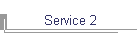 Service 2